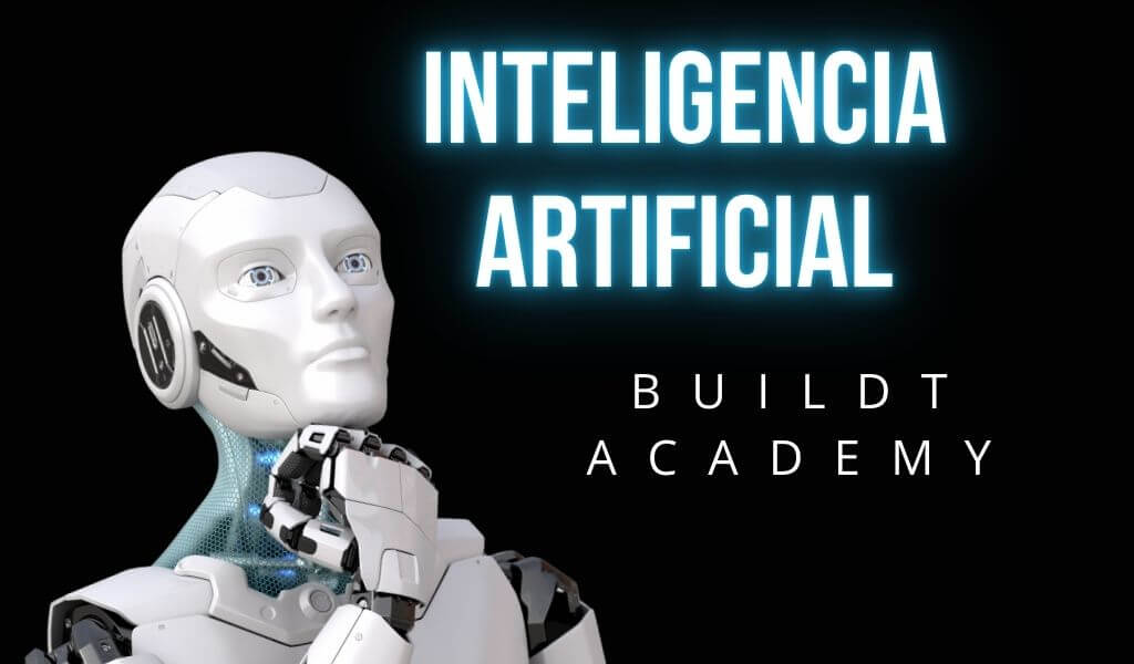 Academia de inteligencia artificial BUILT ACADEMY
