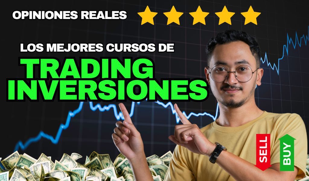 Los mejores cursos de trading e inversiones 2025 con opiniones reales